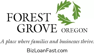 Business Loans in Forest Grove Oregon