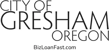 Business Loans in Gresham Oregon